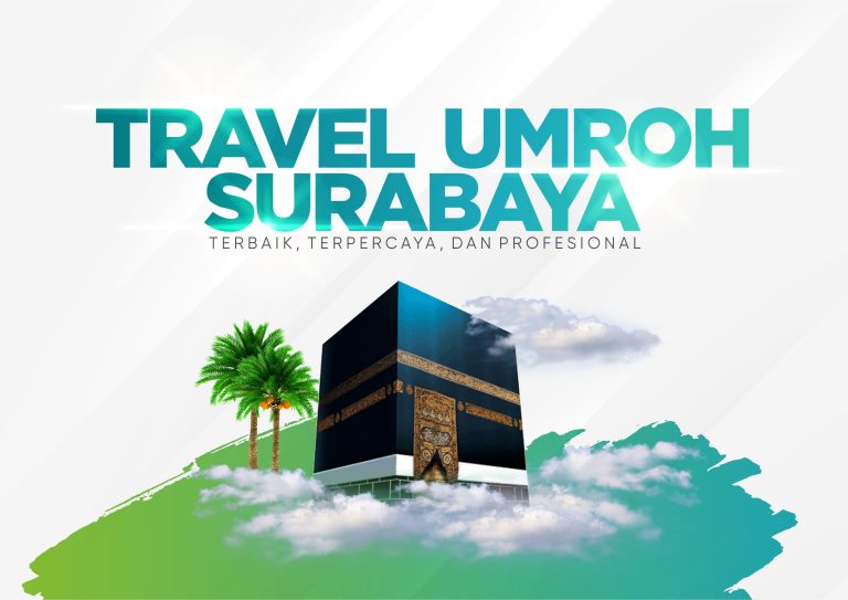 Travel Umroh Surabaya