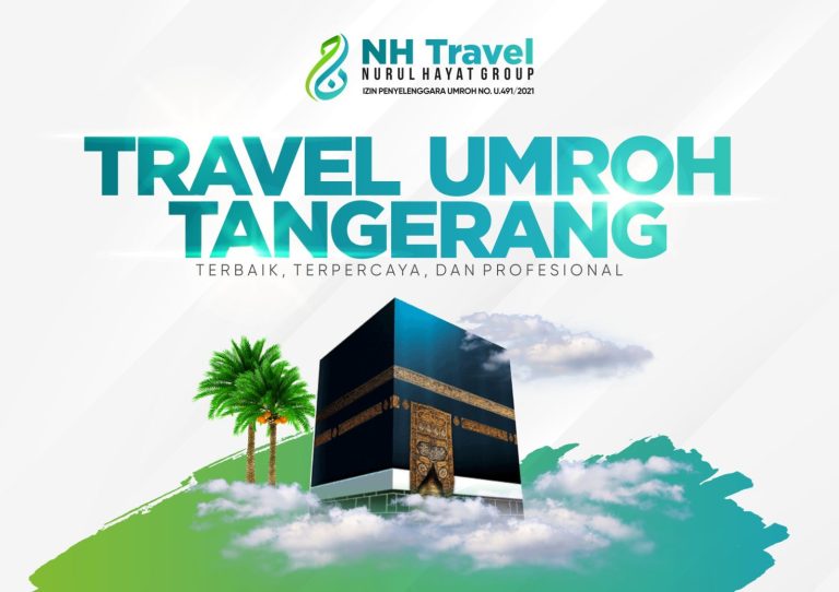 10 Travel Umroh Tangerang Terbaik Recomended
